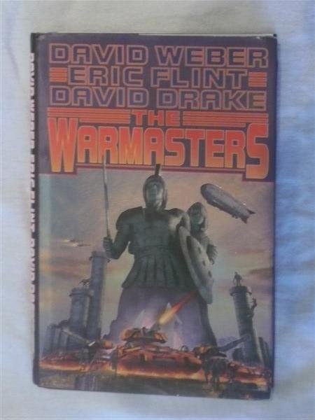 Weber, David & Flint, Eric & Drake, David - The Warmasters