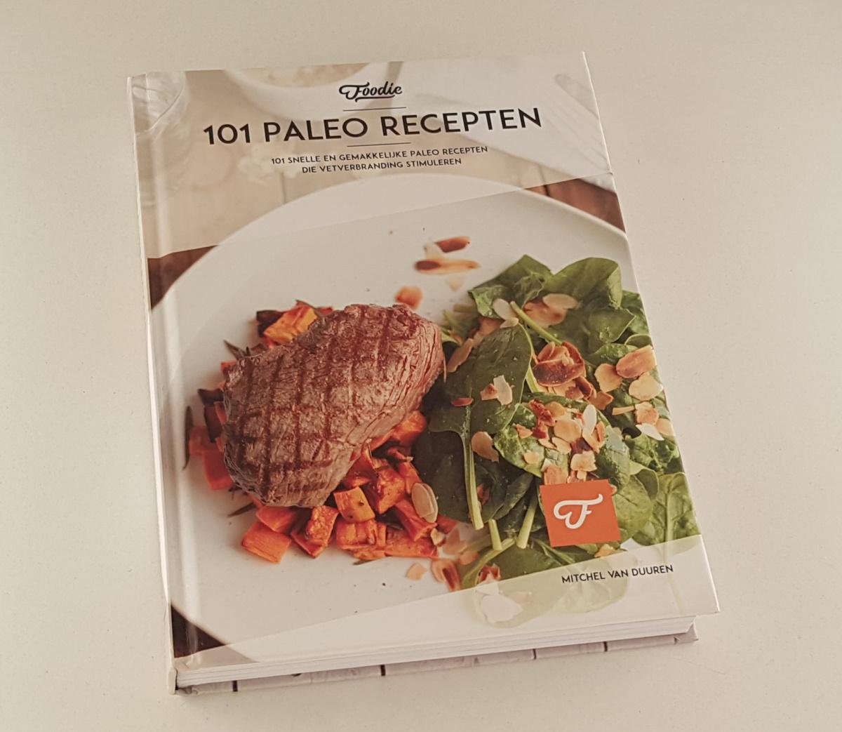 Duuren, Mitchel van - 101 Paleo recepten / 101 snelle en gemakkelijke Paleo recepten die vetverbranding stimuleren