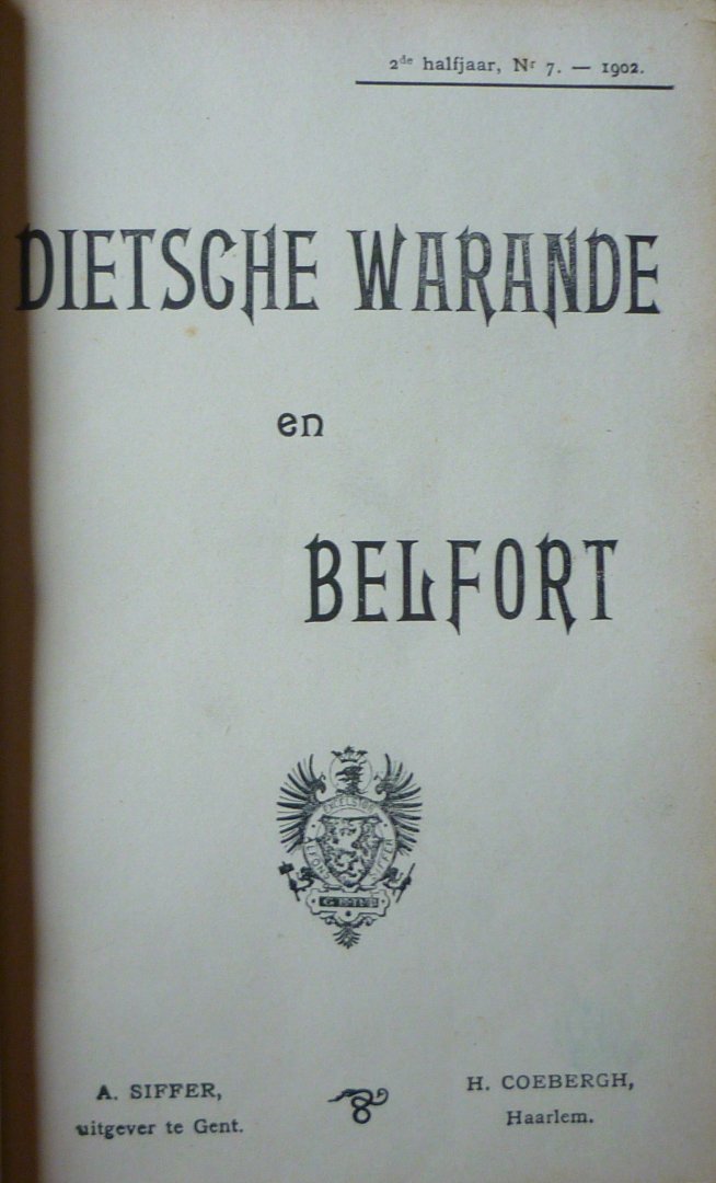  - Dietsche Warande en Belfort 3de jaargang, 1ste en 2de halfjaar 1902 compleet