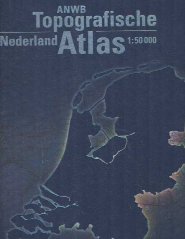  - ANWB topografische atlas Nederland. Schaal 1 : 50.000