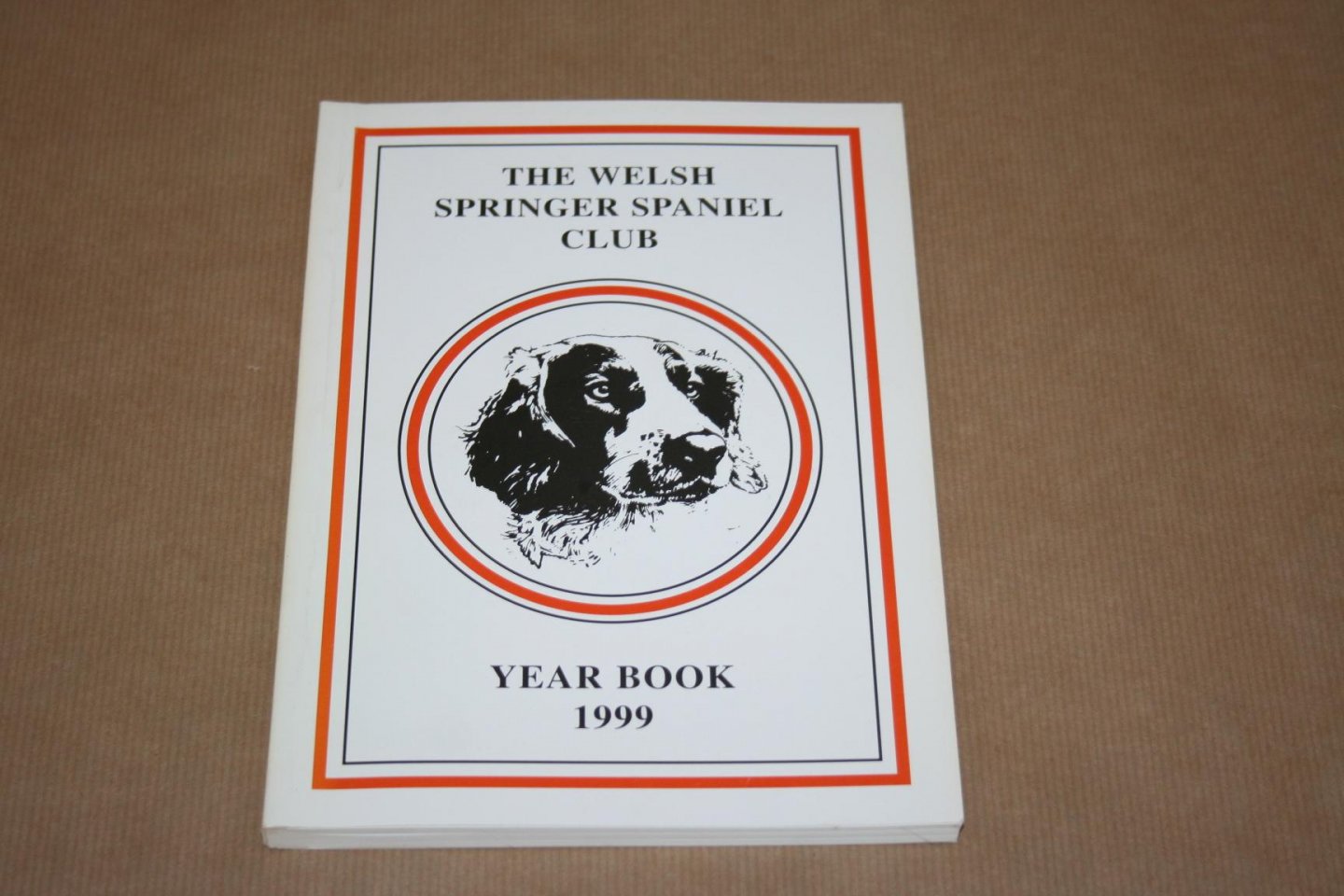  - The Welsh Springer Spaniel Club Year Book - 1999