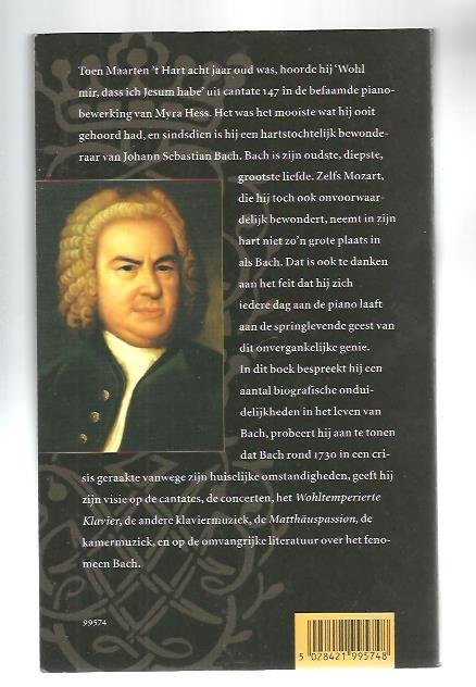 Hart, Maarten 't - Johann Sebastiaan Bach