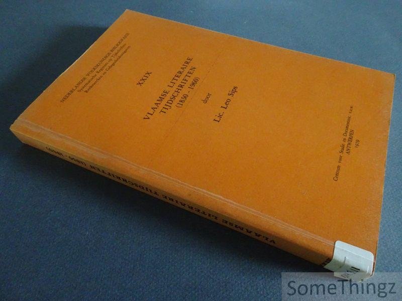 Leo Sips. - Vlaamse literaire tijdschriften (1850-1960). [Nederlandse Volkskundige Bibliografie. Deel XXIX.]