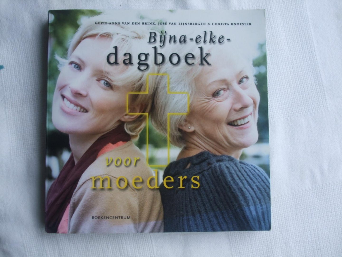Brink, G.A. van den, Eijnsbergen, J., Knoester, C. - Bijna-elke-dagboek voor moeders
