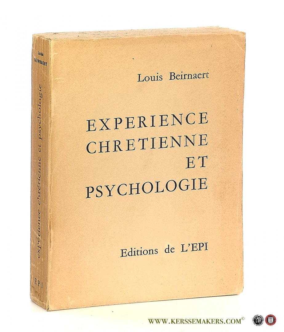Beirnaert, Louis. - Expérience chrétienne et psychologie.