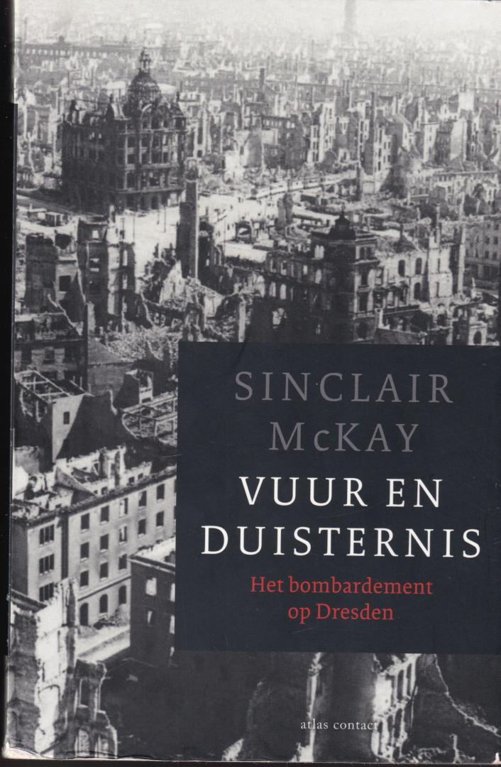 McKay, Sinclair ( ds1347) - Vuur en duisternis / Het bombardement op Dresden