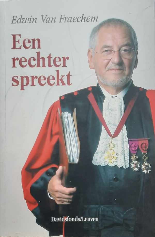 VAN FRAECHEM Edwin - Een rechter spreekt