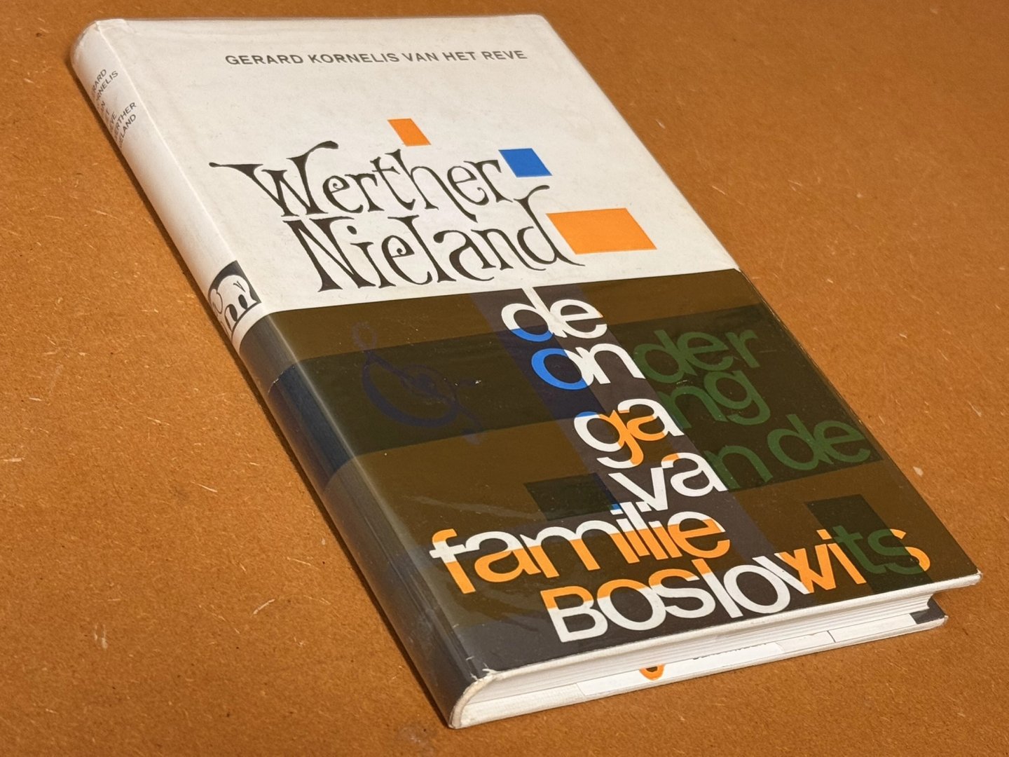 Gerard Kornelis van het Reve - De ondergang van de familie Boslowits - Werther Nieland