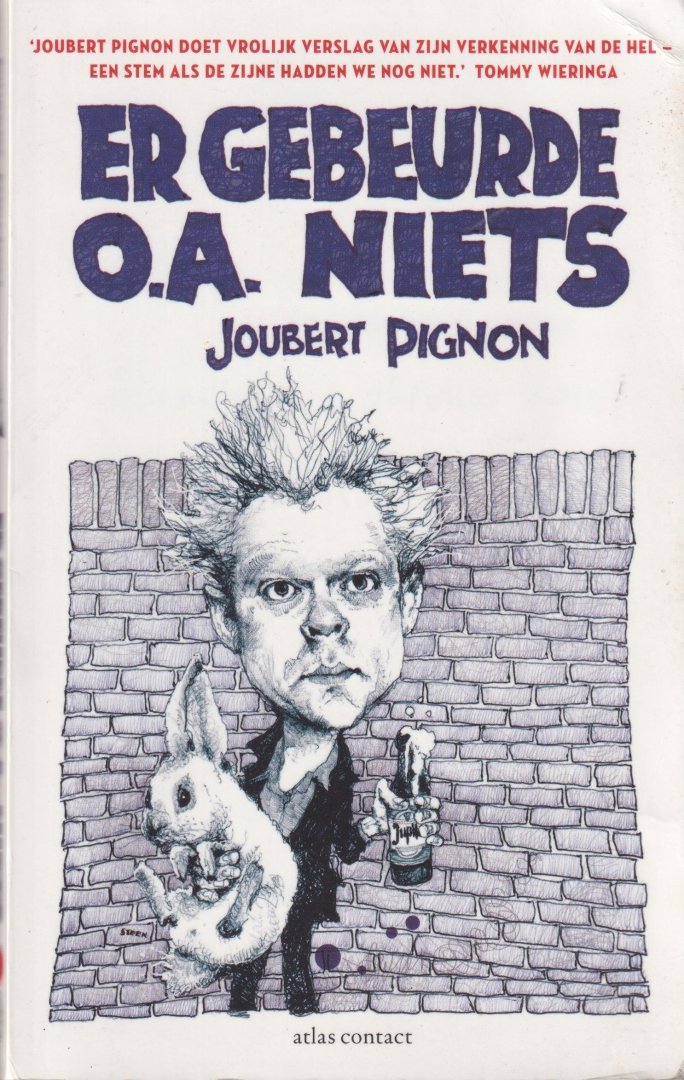 Pignon, Joubert - Er gebeurde o.a. niets