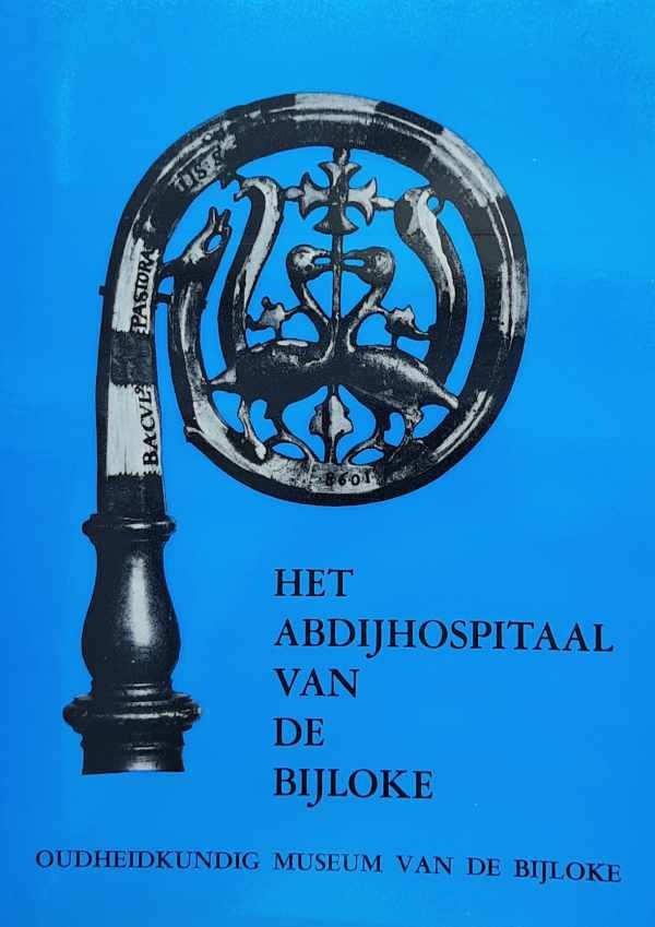 VAN DEN KERKHOVE A., HOLLEBOSCH - VAN RECK Y. - Het abdijhospitaal van de Bijloke