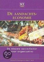 J. Beck; Thomas H. Davenport - De Aandachtseconomie. De nieuwe succesfactor voor organisaties