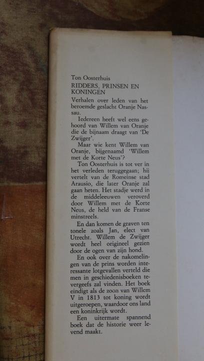 Oosterhuis, Ton - Ridders Prinsen en Koningen - Verhalen over de Oranjes