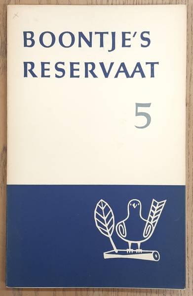 BOON, LOUIS PAUL. - Boontje's reservaat 5. Wat verzameld dagwerk.