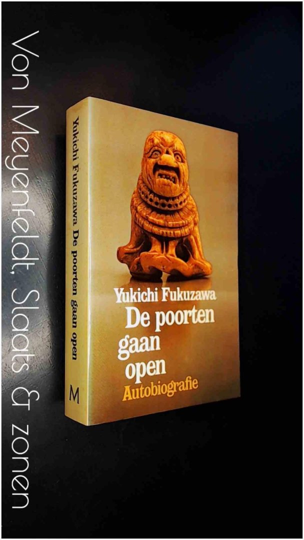 Fukuzawa, Yukichi - De poorten gaan open - Autobiografie