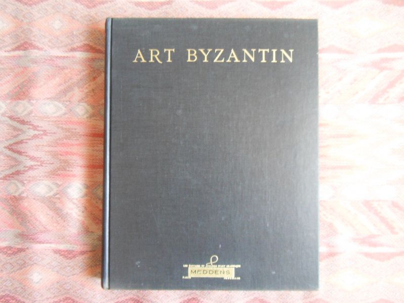 Talbot Rice, D. [Fotowerk van Max Hirmer]. - Art Byzantin.