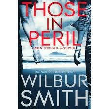 Smith, Wilbur - Those in peril.