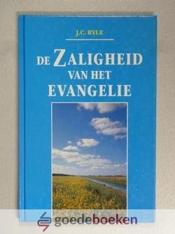 Ryle, John Charles - De Zaligheid van het Evangelie