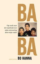 Baba - Op zoek naar de waarheid over mijn ontvoering door mijn vader