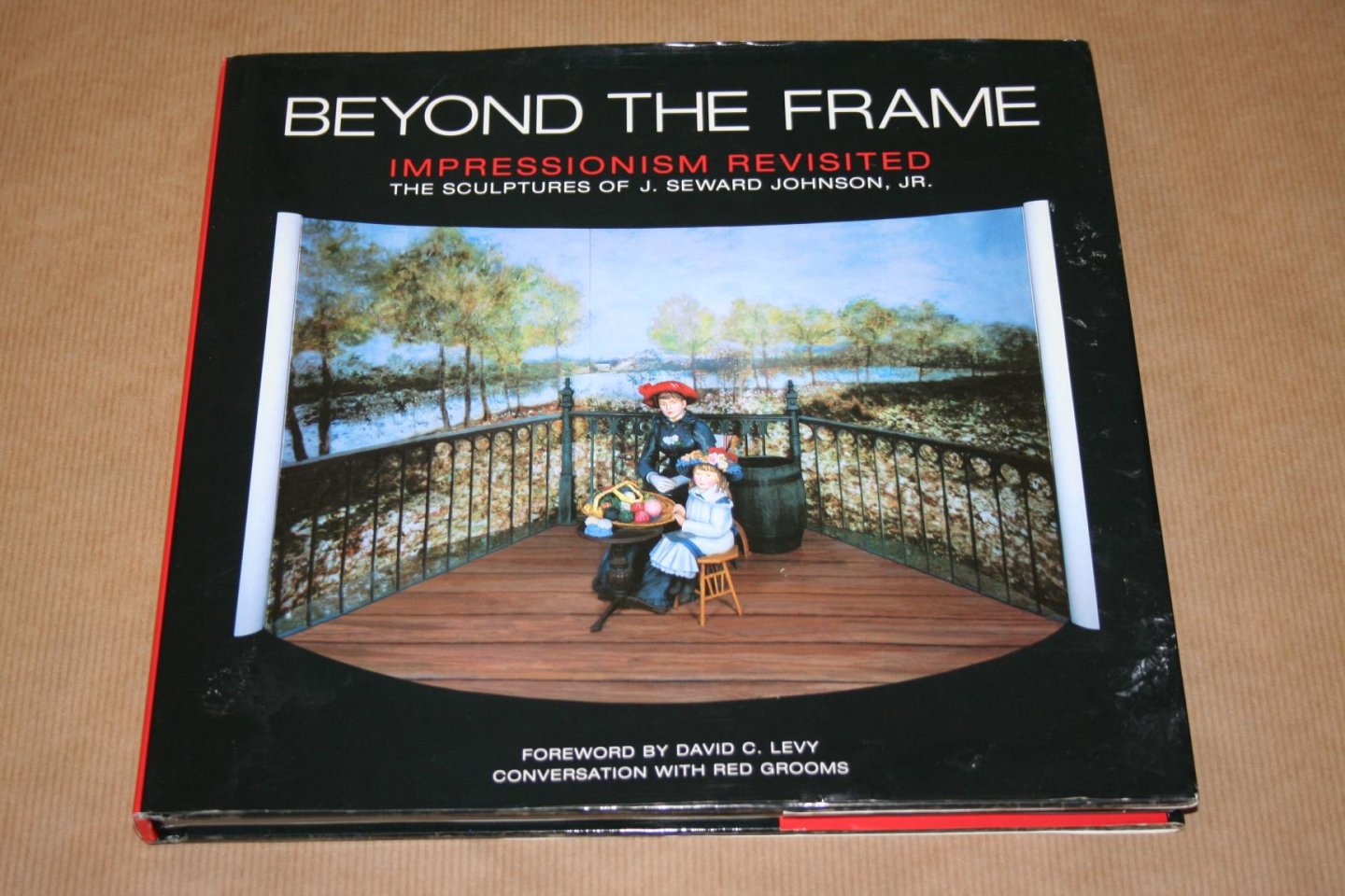  - Beyond the frame - Impressionism revisited - Sculptures of J. Seward Johnson jr