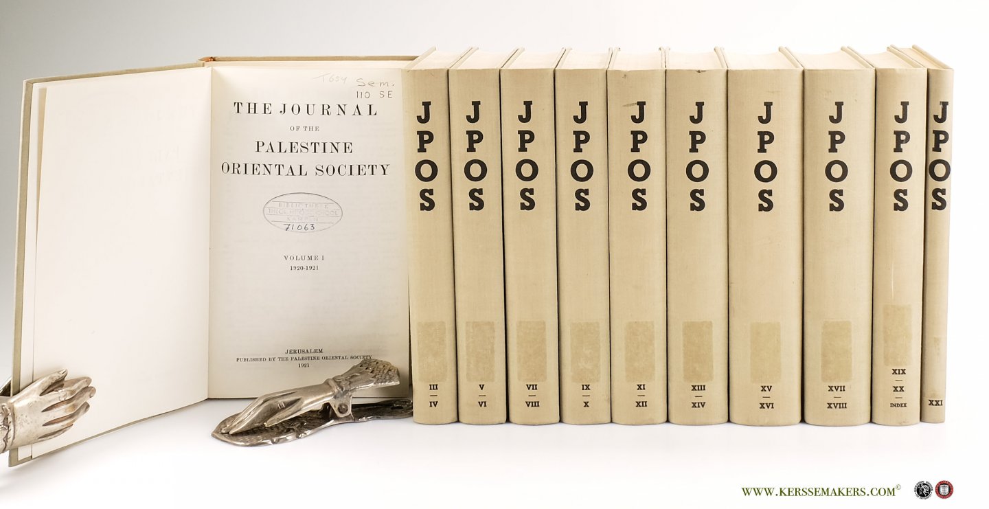 Journal - JPOS: - The Journal of the Palestine Oriental Society. Volume 1-21 (all published). Jerusalem, 1921-1948 with Index 1/21. (Reprint 1966). Bound in 11 volumes.