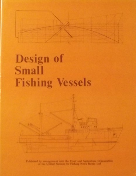 Fyson, John. (red.) - Design of Small Fishing Vessels