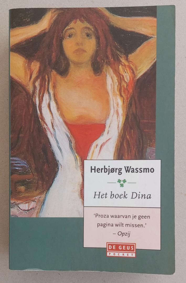 Wassmo, Herbjørg - Het boek Dina