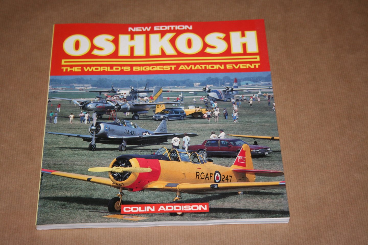 Colin Addison - Oshkosh --  The World's biggest aviation event