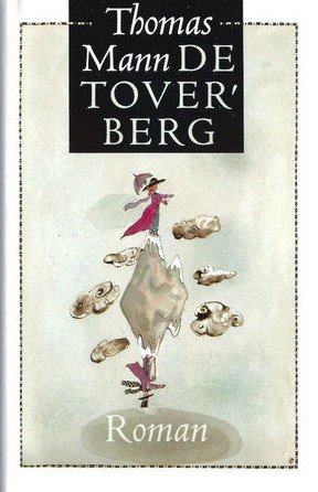 De Toverberg. Roman. Vertaald door Pé Hawinkels