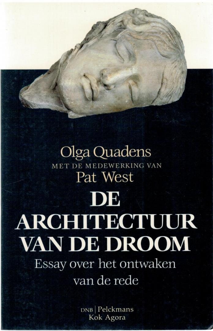 Quadens, Olga & Pat West - Architectuur van de droom / Essay over het ontwaken van de rede
