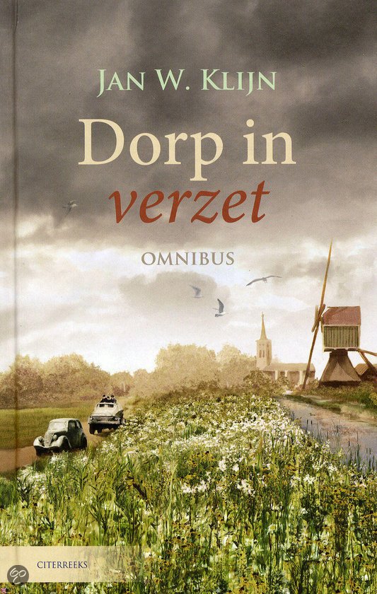 Klijn, Jan - Dorp in verzet Omnibus