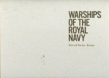 Holbrook, Martin - Warships of the Royal Navy