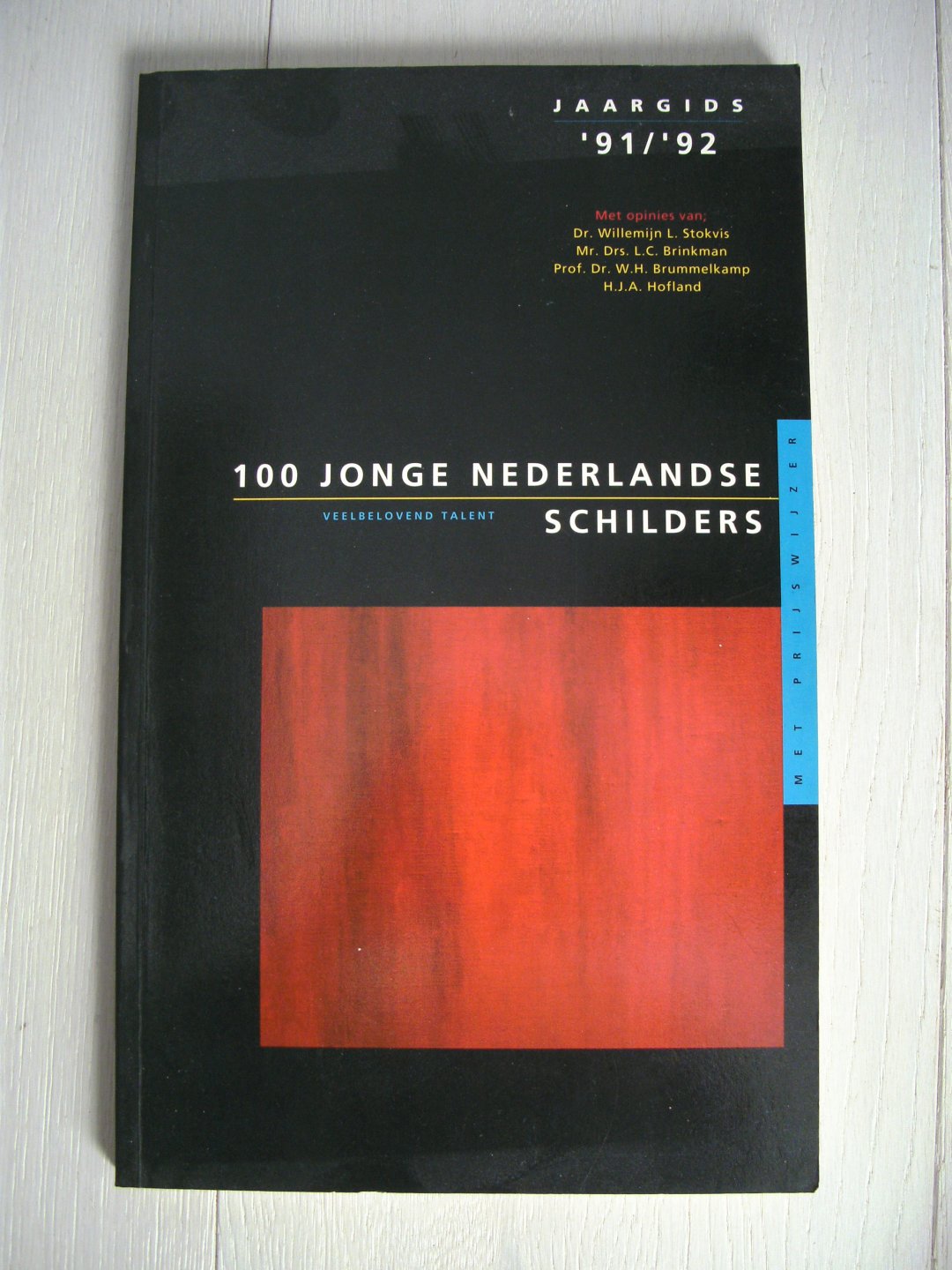  - Jaargids / 1991/92 100 jonge nederl. schilders / druk 1