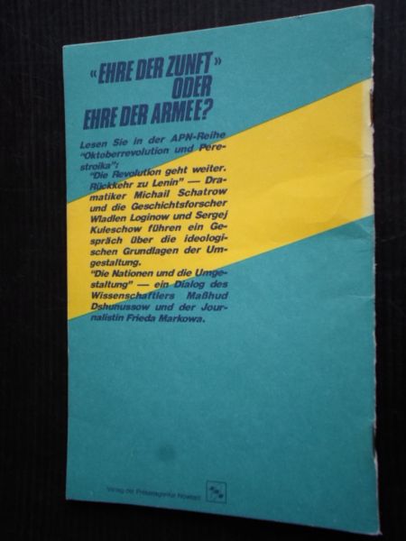  - Oktoberrevolution und Perestroika, Ehre der Zunft oder Ehre der Armee?