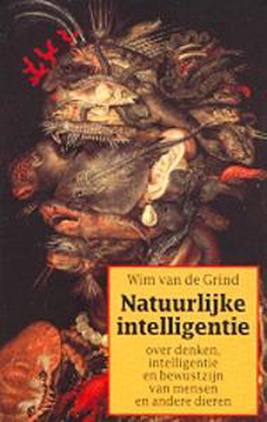 Grind, W. van de - Natuurlijke intelligentie