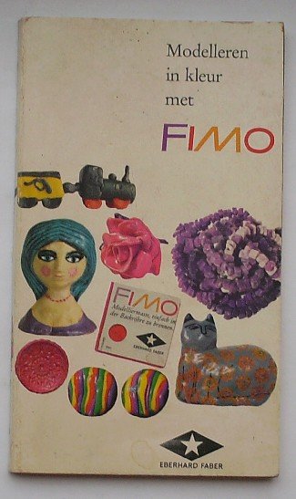 FABER, EBERHARD, - Modelleren in kleur met Fimo.