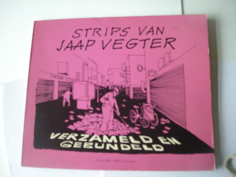 Vegter, Jaap - Strips van Jaap Vegter , verzameld en gebundeld