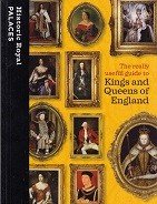 Kilby, S - The Really Useful Guide to Kings and Queens of England
