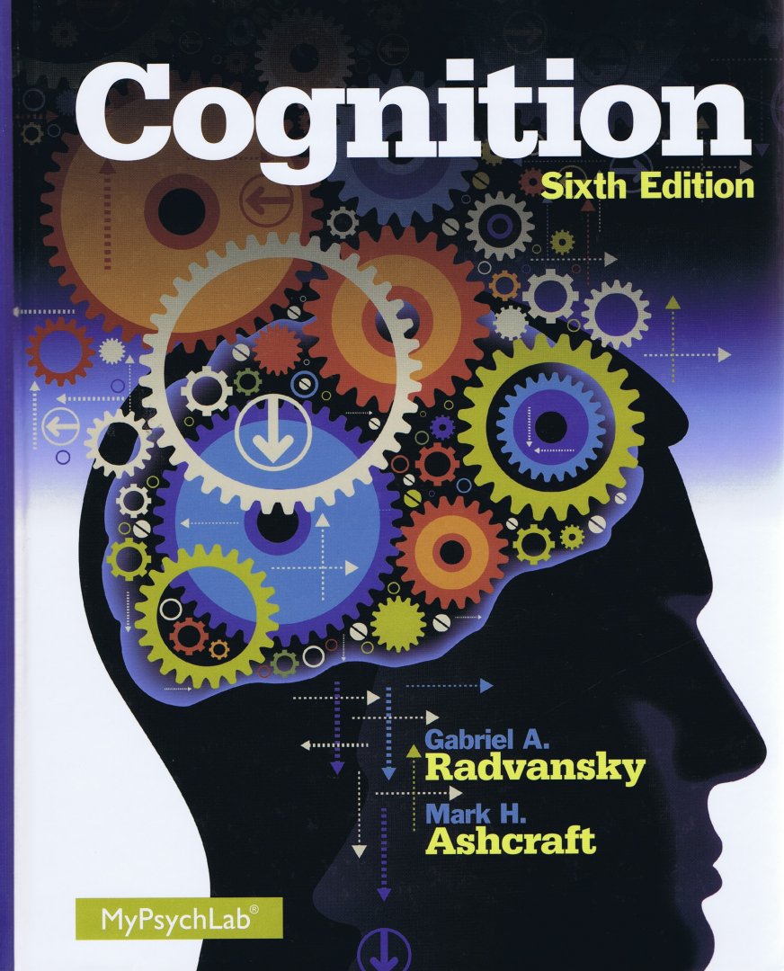 Radvansky, Gabriel A., & Ashcraft, Mark H. - Cognition