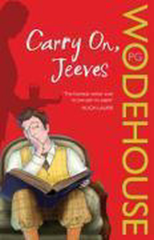 Wodehouse, PG - Carry On, Jeeves