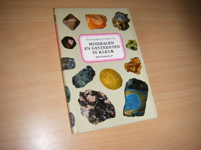Callisen, Karen ; Helge Gry - Mineralen en gesteenten in kleur