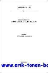 E. J. Ashworth (ed.); - Thomas Bricot, Tractatus Insolubilium,