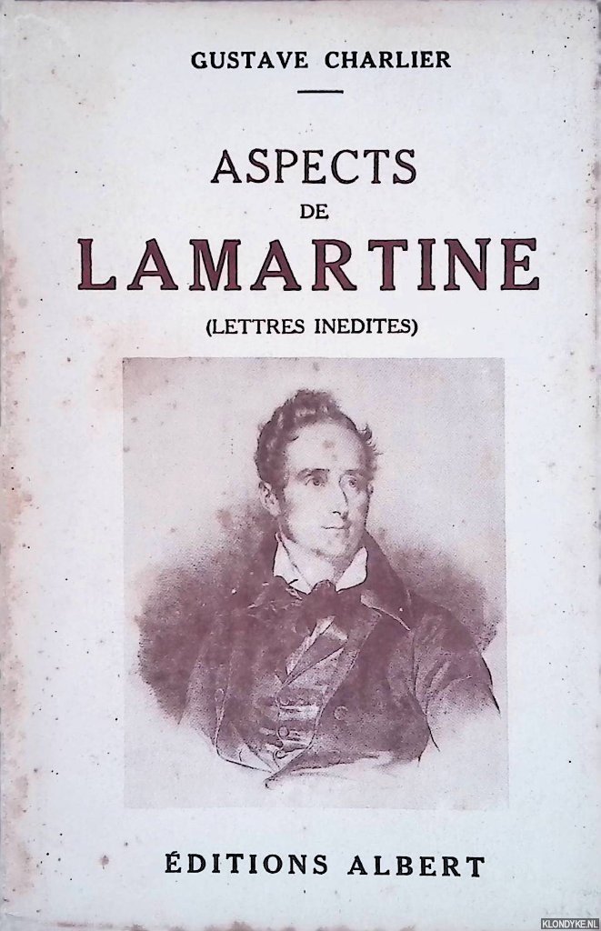 Charlier, Gustave - Aspects de Lamartine (lettres inédites)