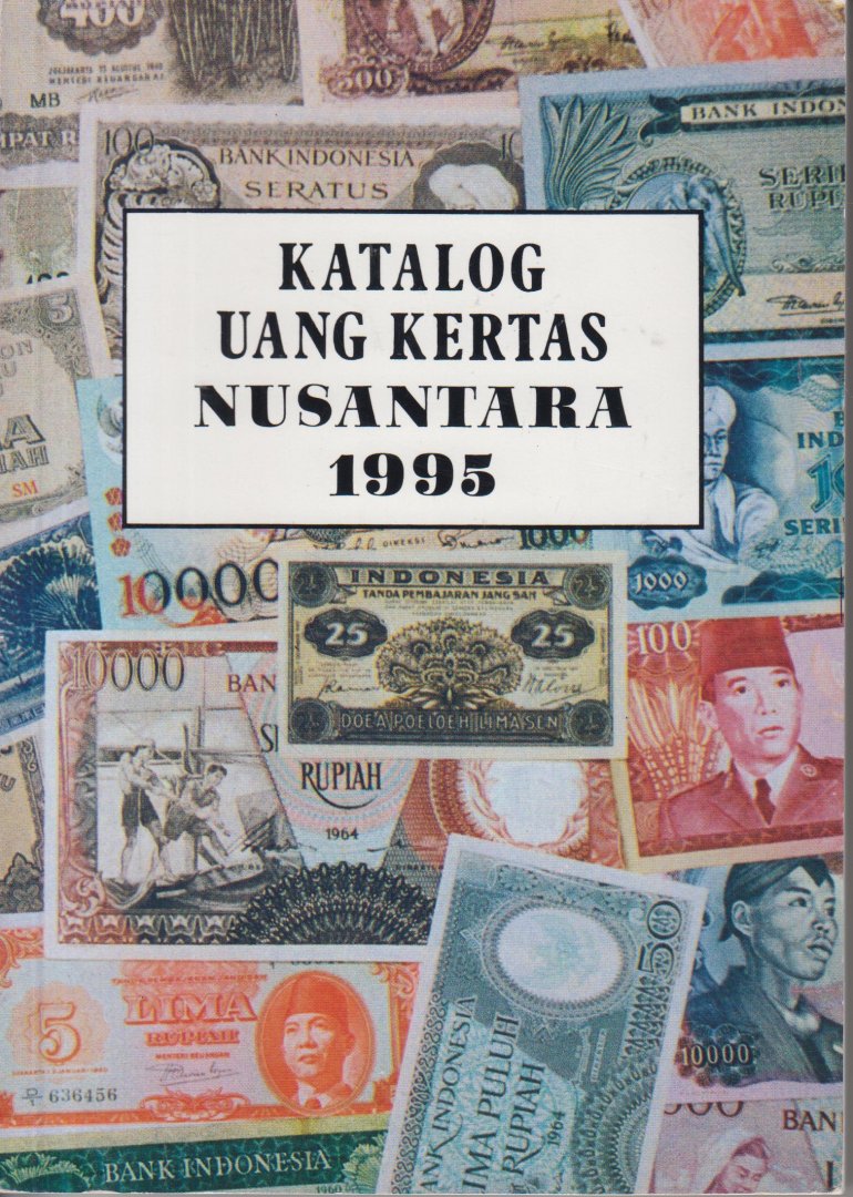 Lo Khing Kiong e.a. - Katalog uang kertas Nusantara 1995