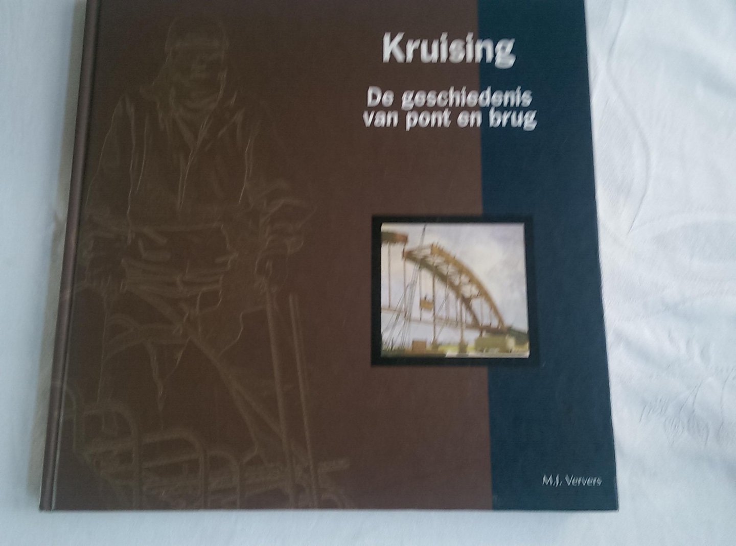 Ververs, M.J. - Kruising / de geschiedenis van pont en brug : Lekbrug deel 1