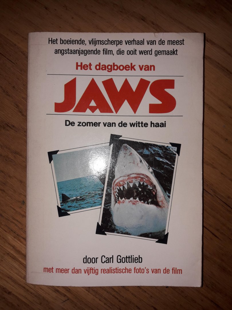 Gottlieb, Carl - Het dagboek van JAWS - De zomer van de witte haai