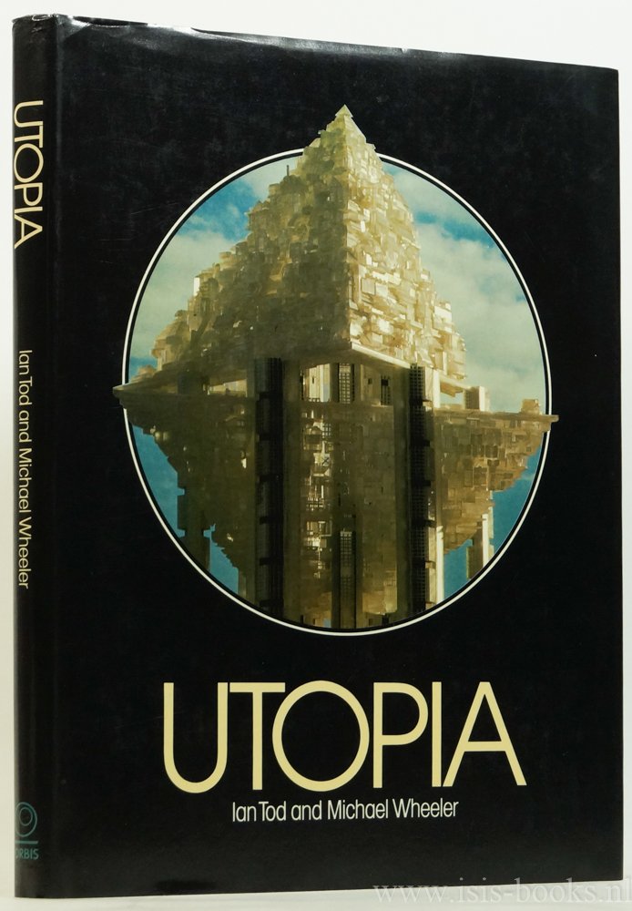 TOD, I., WHEELER, M. - Utopia.