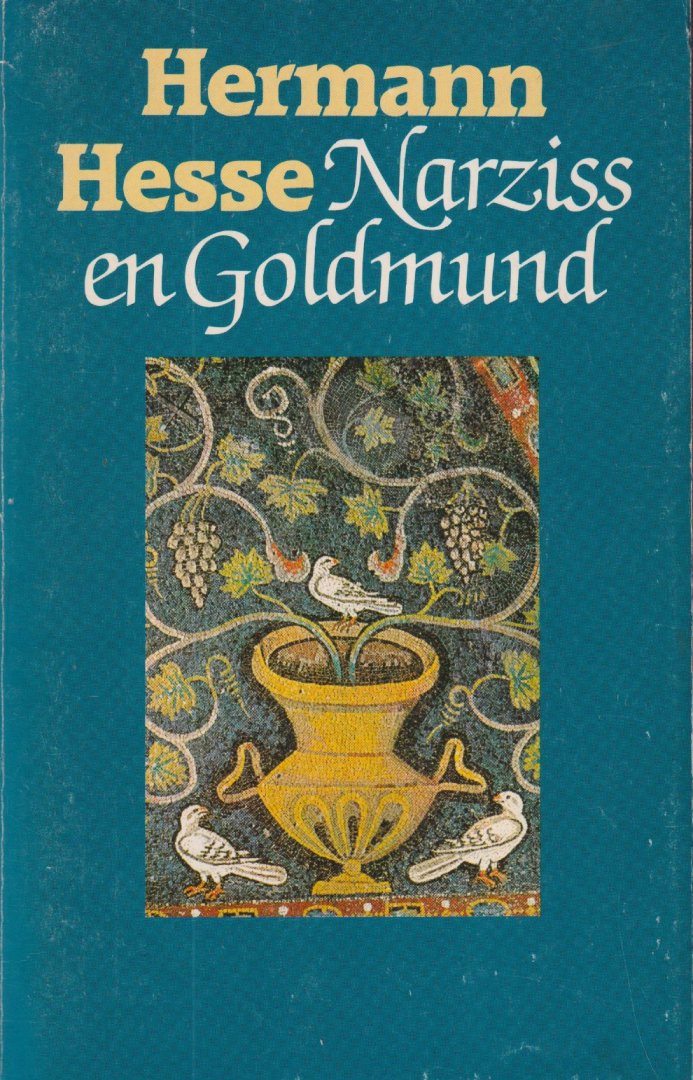 Hesse, Hermann - Narziss en Goldmund. Een vertelling