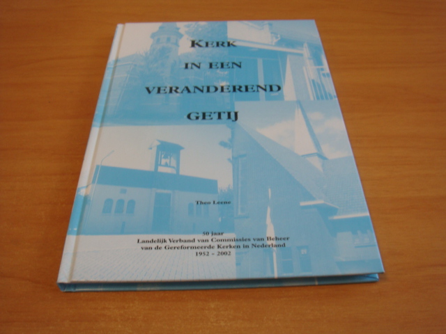Leene, Theo - Kerk in een veranderend getij