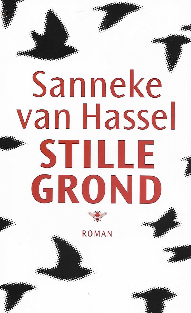 Hassel, Sanneke van - Stille grond