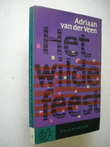 Veen, Adriaan van der / omslag Kurpershoek - Het wilde feest